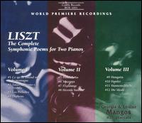 Liszt: The Complete Symphonic Poems for Two Pianos - Georgia Mangos (piano); Louise Mangos (piano)