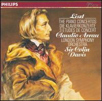 Liszt: The Piano Concertos; 3 Etudes de Concert - Claudio Arrau (piano); London Symphony Orchestra; Colin Davis (conductor)