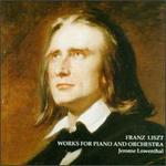 Liszt: Works for Piano and Orchestra - Brent Akins (violin); Janet Steinberg (cello); Jerome Lowenthal (piano); Kenneth Freidman (bass); Lee Duckles (cello);...