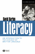 Literacy: An Introduction to the Ecology of Written Language
