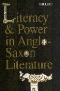 Literacy and Power in Anglo-Saxon Literature