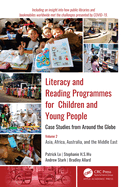 Literacy and Reading Programmes for Children and Young People: Case Studies from Around the Globe: Volume 2: Asia, Africa, Australia, and the Middle East