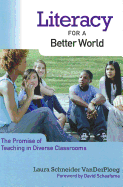 Literacy for a Better World: The Promise of Teaching in Diverse Classrooms