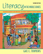 Literacy in the Middle Grades: Teaching Reading and Writing to Fourth Through Eighth Graders