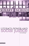 Literacy, Power and Social Justice
