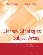 Literacy Strategies Across the Subject Areas: Process-Oriented Blackline Masters for the K-12 Classroom