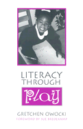 Literacy Through Play
