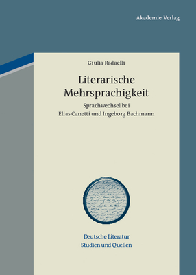 Literarische Mehrsprachigkeit - Radaelli, Giulia