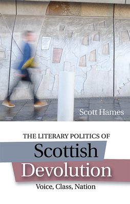 Literary Devolution - Hames, Scott