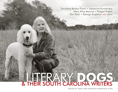 Literary Dogs - Lane, John, and Teter, Betsy Wakefield