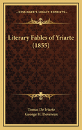 Literary Fables of Yriarte (1855)