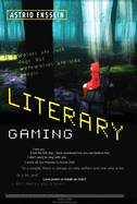 Literary Gaming