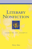Literary Nonfiction: Learning by Example