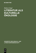 Literatur ALS Kulturelle ?kologie