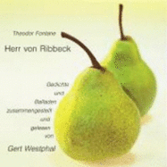Literatur-Herr Von Ribbeck: Gedichte Und Ballade