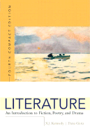 Literature: An Introduction to Fiction, Poetry, and Drama