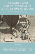 Literature and Encyclopedism in Enlightenment Britain: The Pursuit of Complete Knowledge