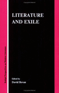 Literature and Exile (Rodopi Perspectives on Modern Literature