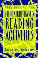 Literature-Based Reading Activities - Yopp, Hallie Kay, and Yopp, Ruth Helen