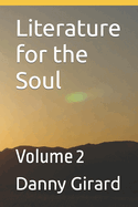 Literature for the Soul: Volume 2