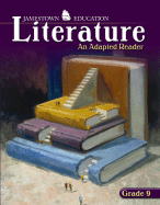 Literature Grade 9: An Adapted Reader