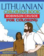 Lithuanian Children's Book: Robinson Crusoe for Coloring