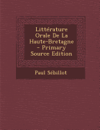 Litterature Orale de La Haute-Bretagne