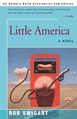 Little America - Swigart, Rob