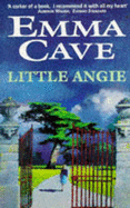 Little Angie - Cave, Emma