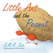 Little Ant and the Peanut: United We Stand, Divided We Fall
