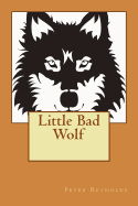 Little Bad Wolf
