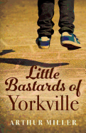Little Bastards of Yorkville