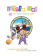 Little Bea and The Good Health Ship