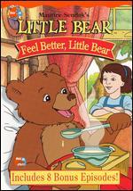 Little Bear: Feel Better, Little Bear [Sensormatic]