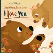 Little Bear, Little Bear I Love You