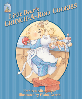 Little Bear's Crunch-A-Roo Cookies - Allan-Meyer Kathleen (