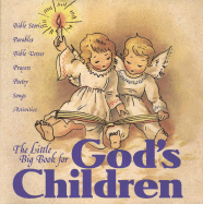 Little Big Book for God's Children - Tabori, Lena (Editor), and Wong, Alice (Editor)