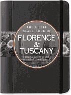 Little Black Book of Florence & Tuscany, 2013 Edition