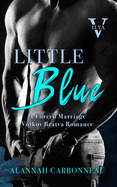 Little Blue: Ilya - Volkov Bratva Romance