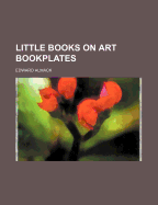 Little Books on Art Bookplates