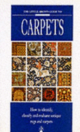Little, Brown Guide to Carpets