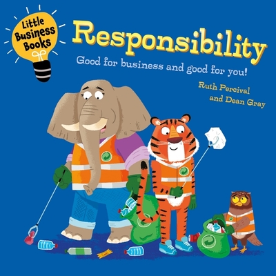 Little Business Books: Responsibility - Percival, Ruth