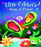 Little Cricket's Song of Praise