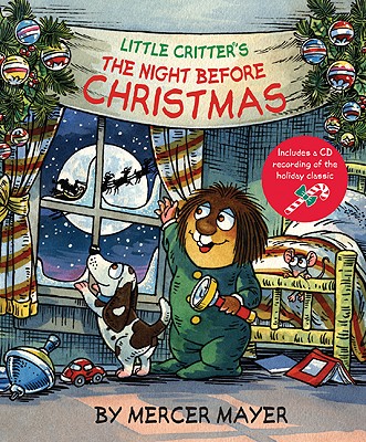 Little Critter(r)'s the Night Before Christmas - Mayer, Mercer