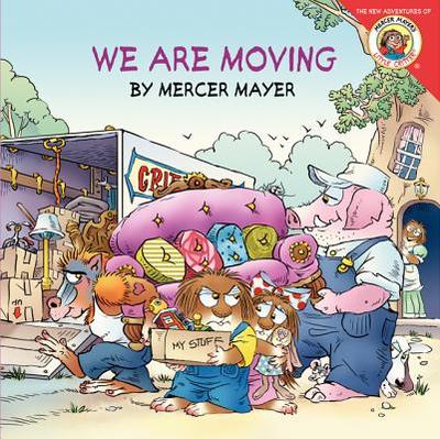 Little Critter: We Are Moving - Mayer, Mercer