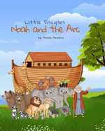 Little Disciple's: Noah and the Ark