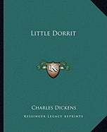 Little Dorrit - Dickens, Charles