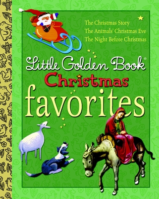 Little Golden Book Christmas Favorites - Werner, Jane, and Moore, Clement C, and Wiersum, Gale