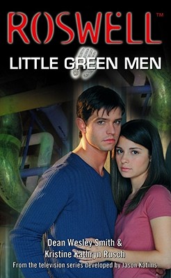 Little Green Men - Rusch, Kristine Kathryn, and Smith, Dean Wesley