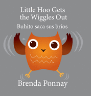 Little Hoo Gets the Wiggles Out / Buhito saca sus bros